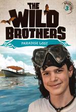 Wild Brothers: Paradise Lost