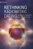Rethinking Radiometric Dating