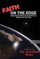 Faith on the Edge (Flat Earth)