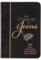 My Comfort is Jesus: 365 Devotions