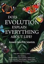 Does Evolution Explain Everything About Life?