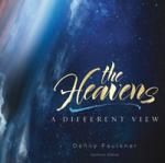 The Heavens: A Different View