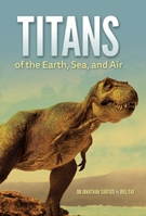 Titans of the Earth, Sea, and Air